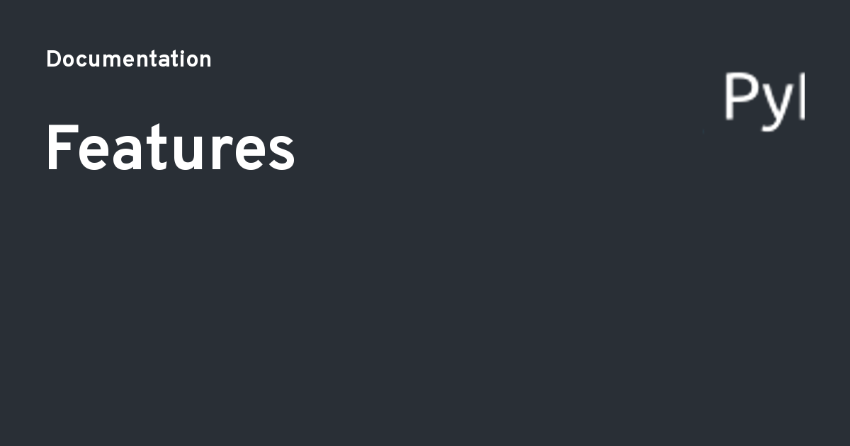 Features - Documentation